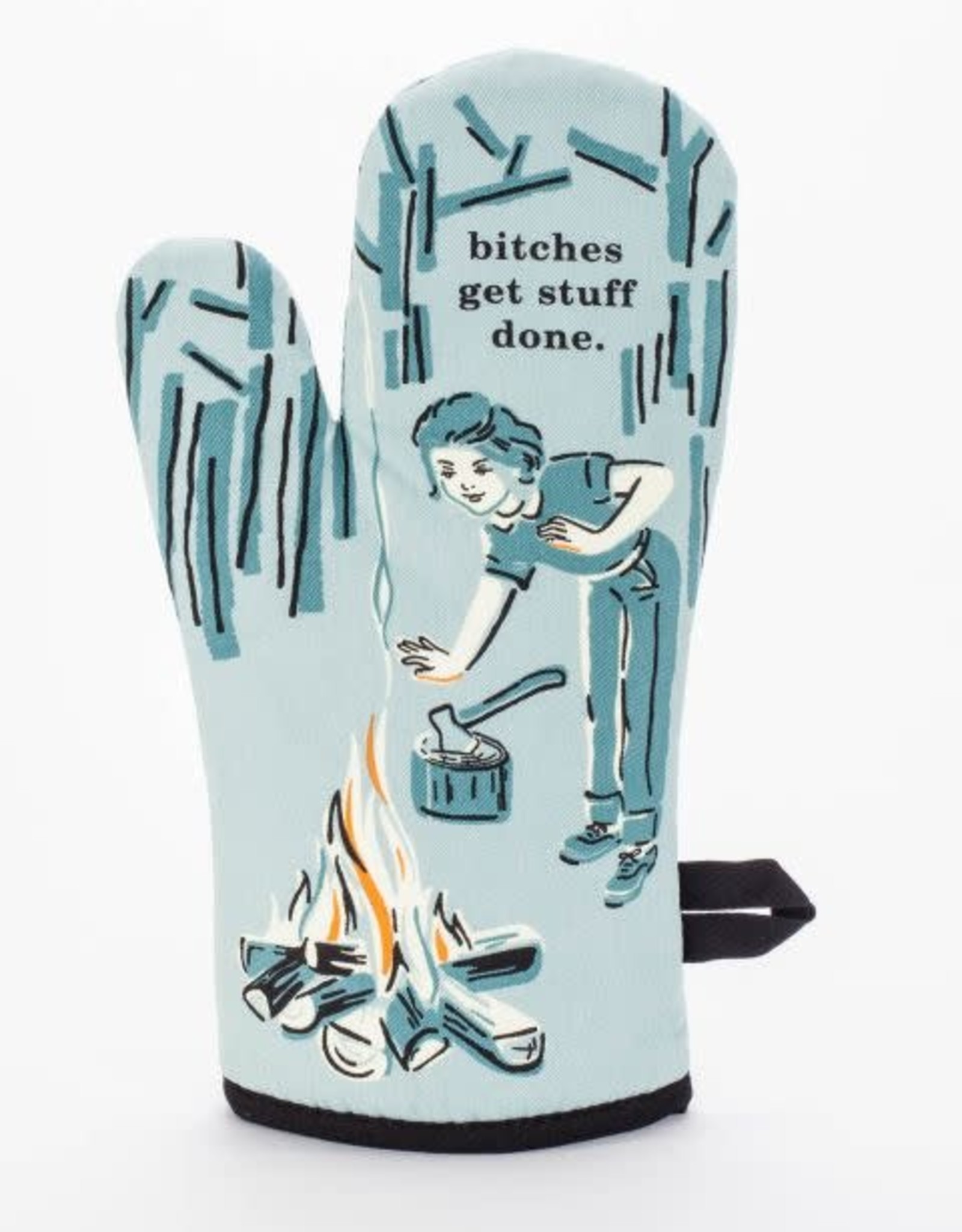 Bitches Get Stuff Done Oven Mitt