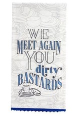 Dirty Bastards Flour Sack Tea Towel