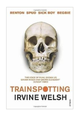 Trainspotting by Irvine Welsh [Paperback]