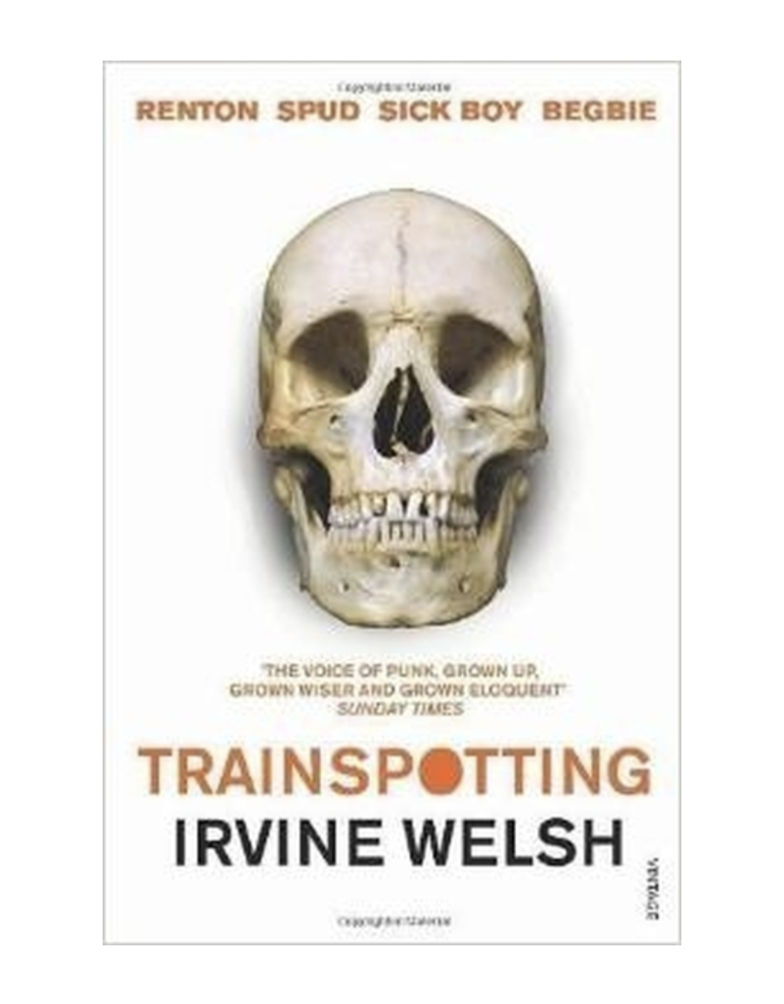 Trainspotting by Irvine Welsh [Paperback]