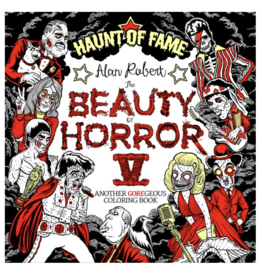 Beauty of Horror 5: Haunt of Fame Colouring Book by Alan Robert