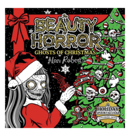 Beauty of Horror: Ghosts of Christmas Colouring Book by Alan Robert