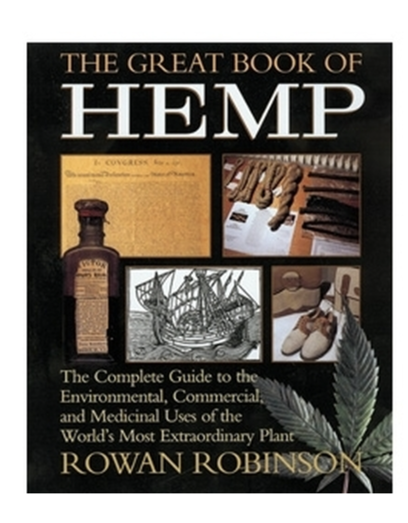 Great Book of Hemp by Rowan Robinson
