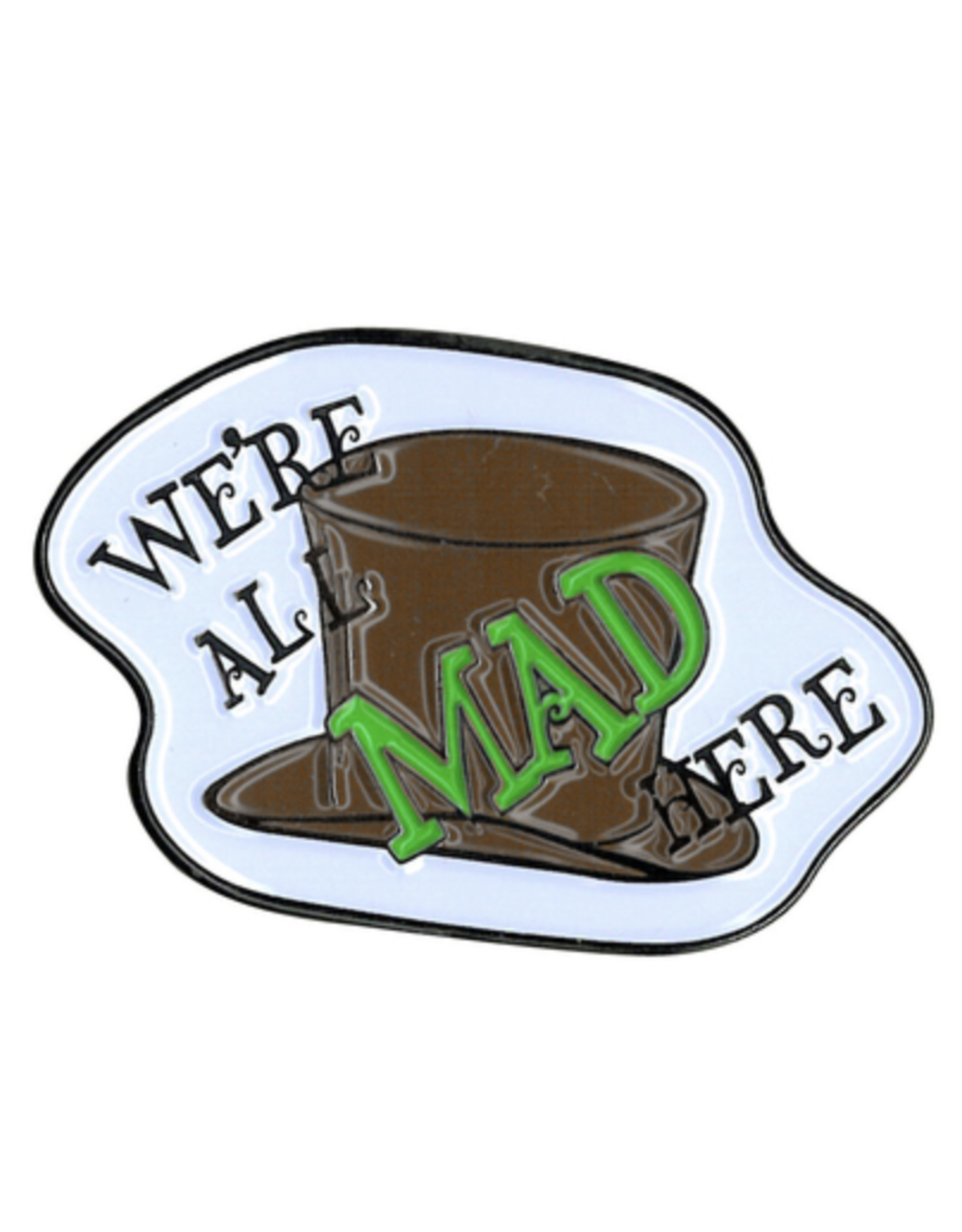 Alice "We're All Mad Here" Enamel Pin