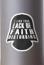 Lack Of Faith Sticker