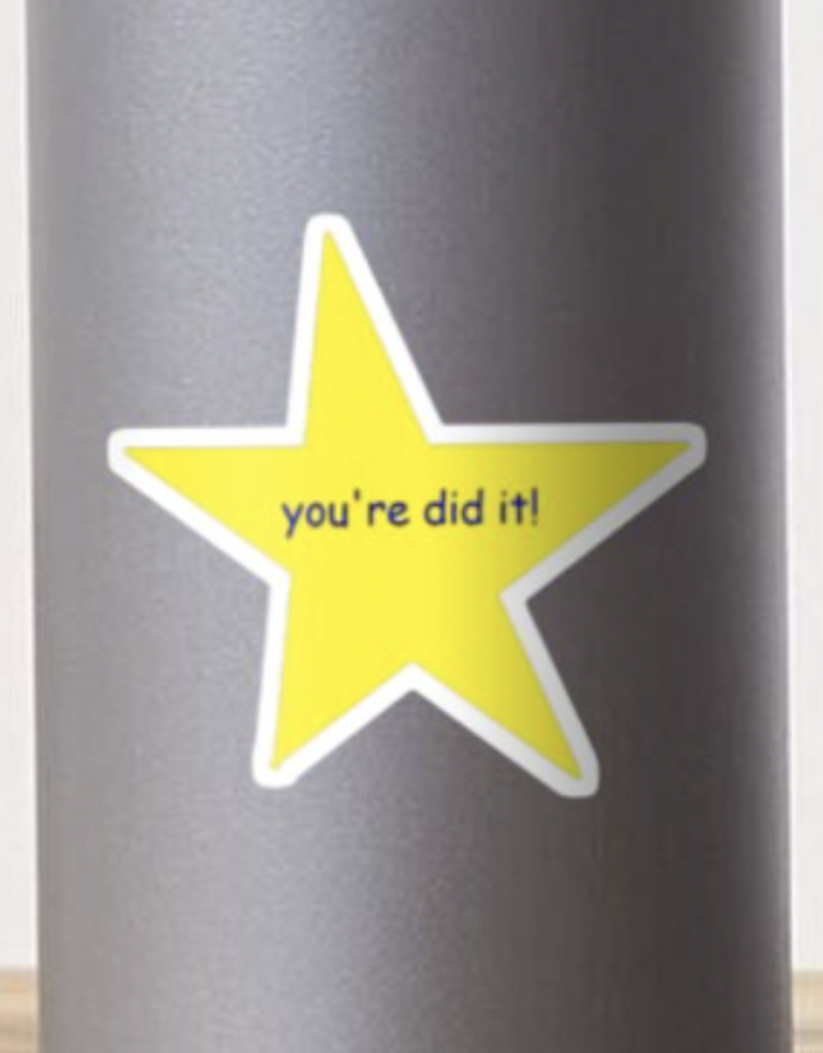 You're did it! Star Sticker
