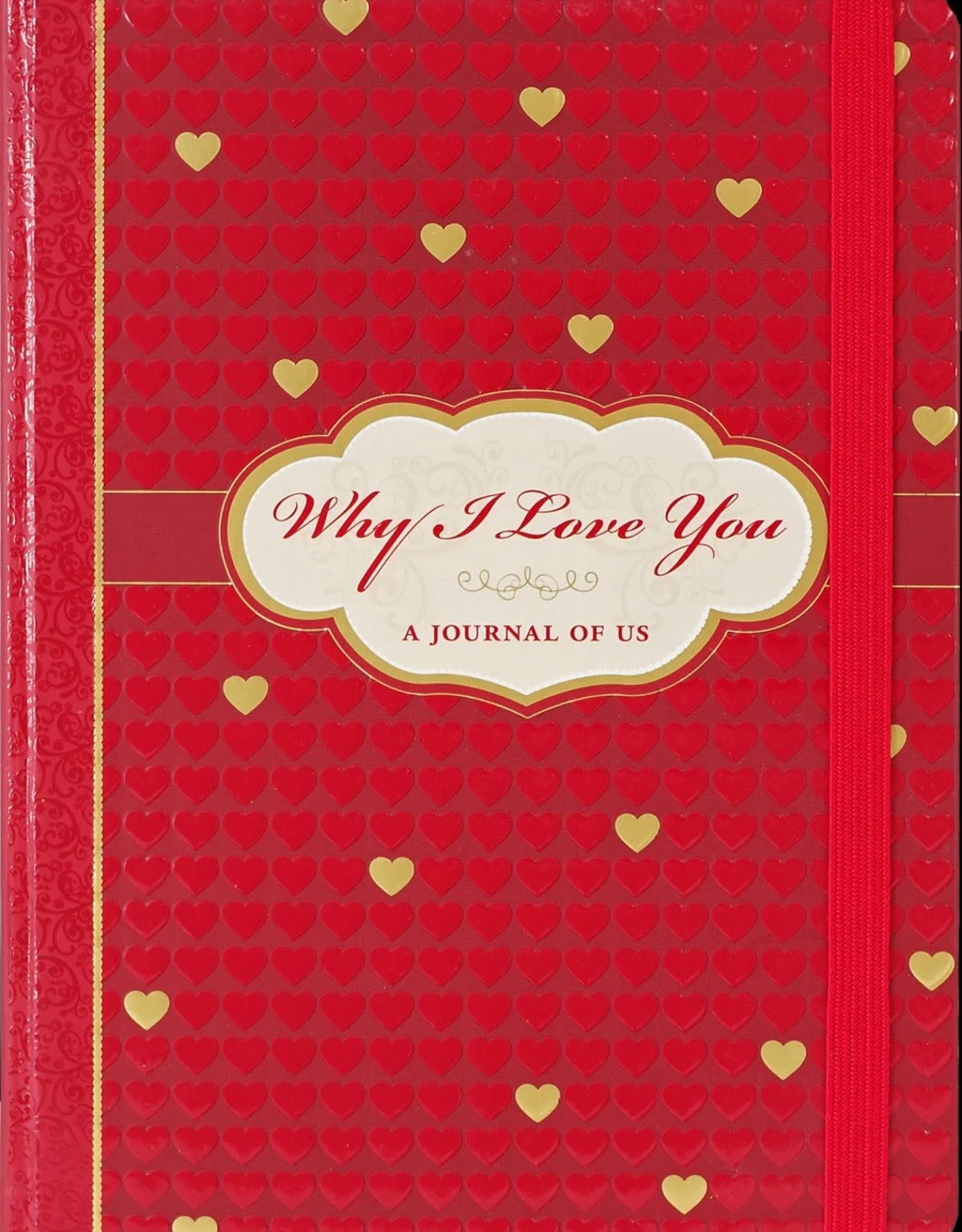 Why I Love You: A Journal of Us