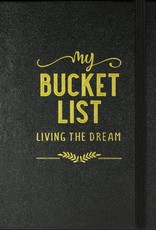 My Bucket List: Living the Dream