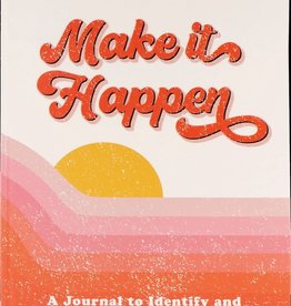 Make It Happen Journal