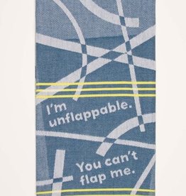 I'm Unflappable Dish Towel