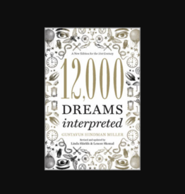 12,000 Dreams Interpreted - A New Edition for the 21st Century