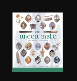 Wicca Bible - The Definitive Guide to Magic and the Craft