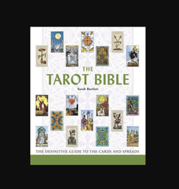 Tarot Bible - The Definitive Guide to the Cards and Spreads