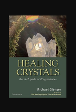 Healing Crystals (2nd Ed.) - The A-Z Guide to 555 Gemstones