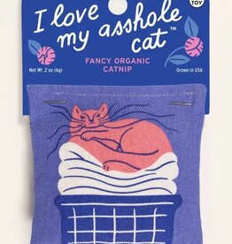 Love My Asshole Cat Catnip Toy