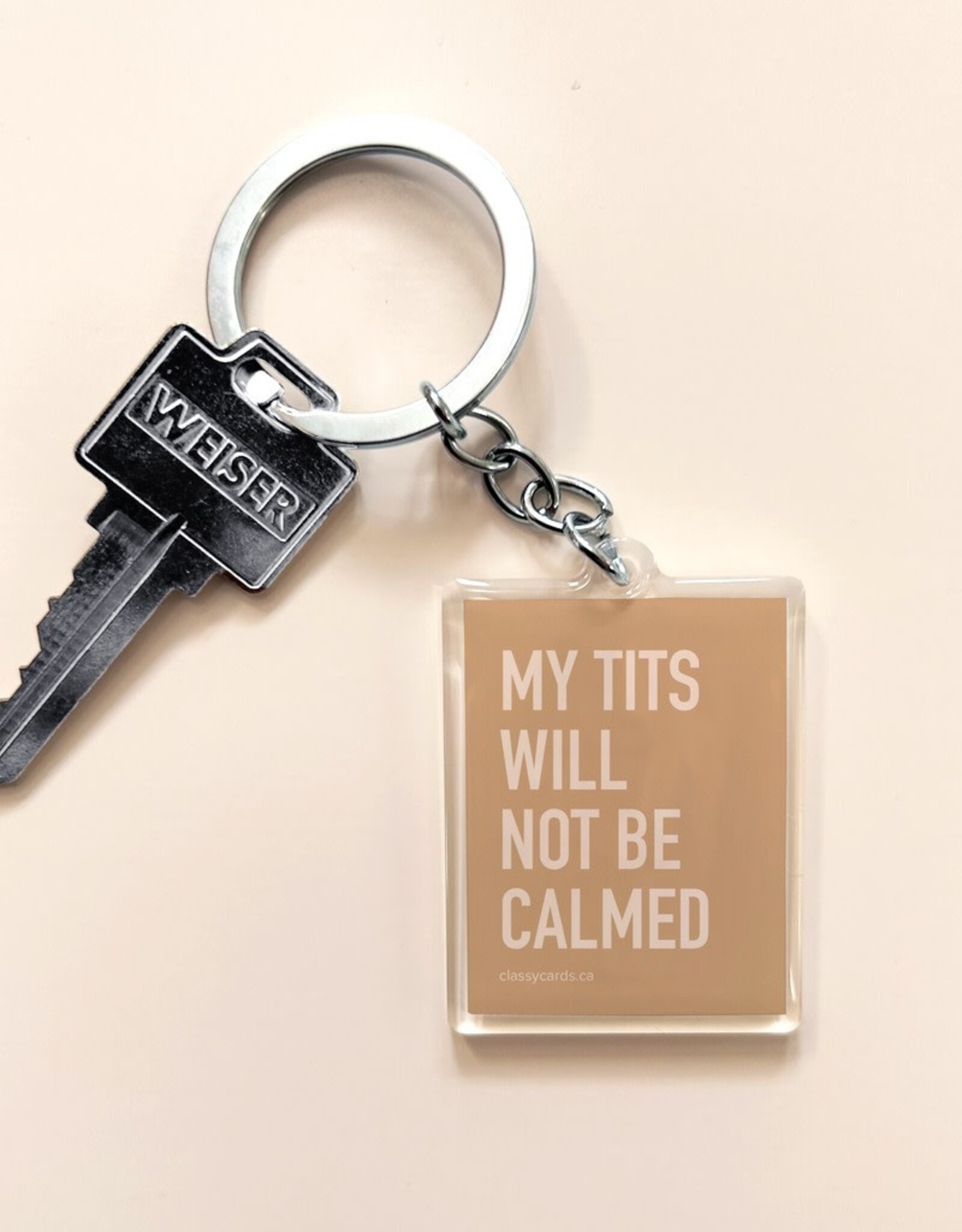 Tits Not Calmed Keychain