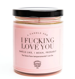 I Fucking Love You Candle