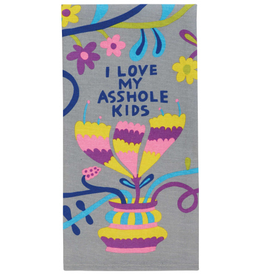 I Love My Asshole Kids Dish Towel