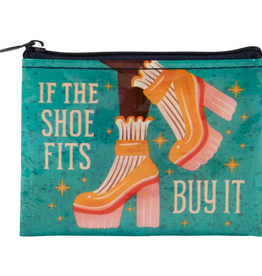 If The Shoe Fits, Buy It Coin Purse