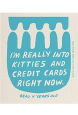 I'm Really Into Kitties And Credit Cards Right Now Swedish Dish Cloth