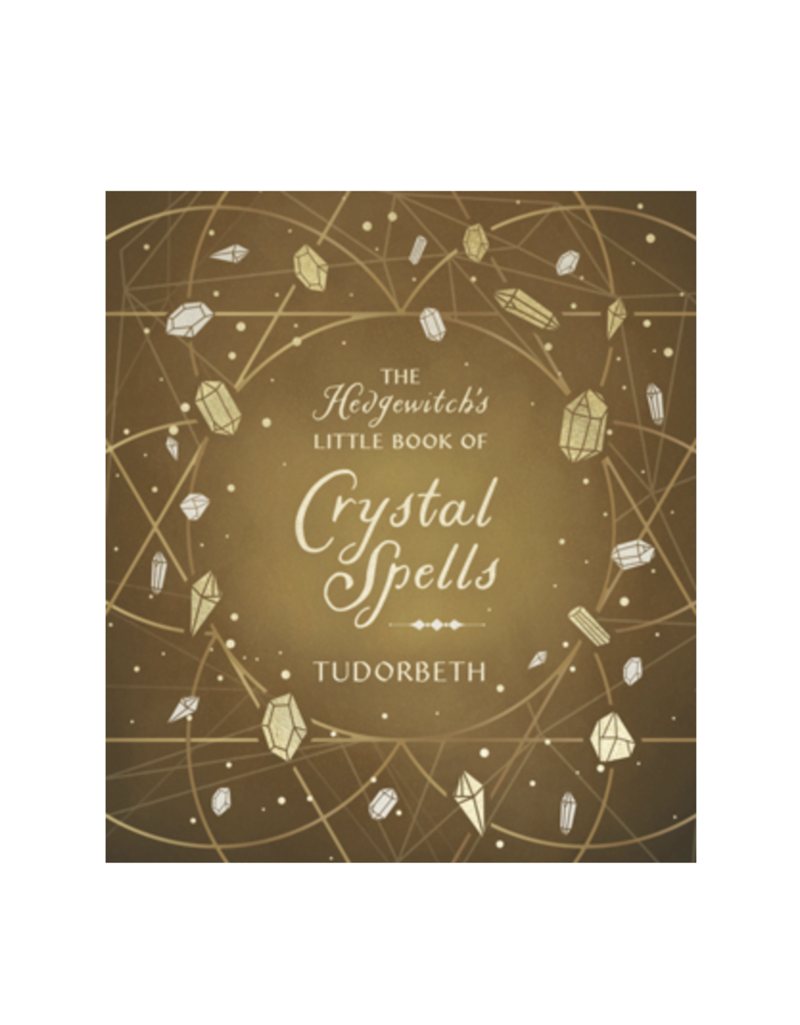Hedgewitch's Little Book of Crystal Spells