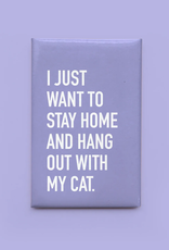 Hang With Cat Magnet