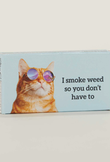 I Smoke Weed Gum