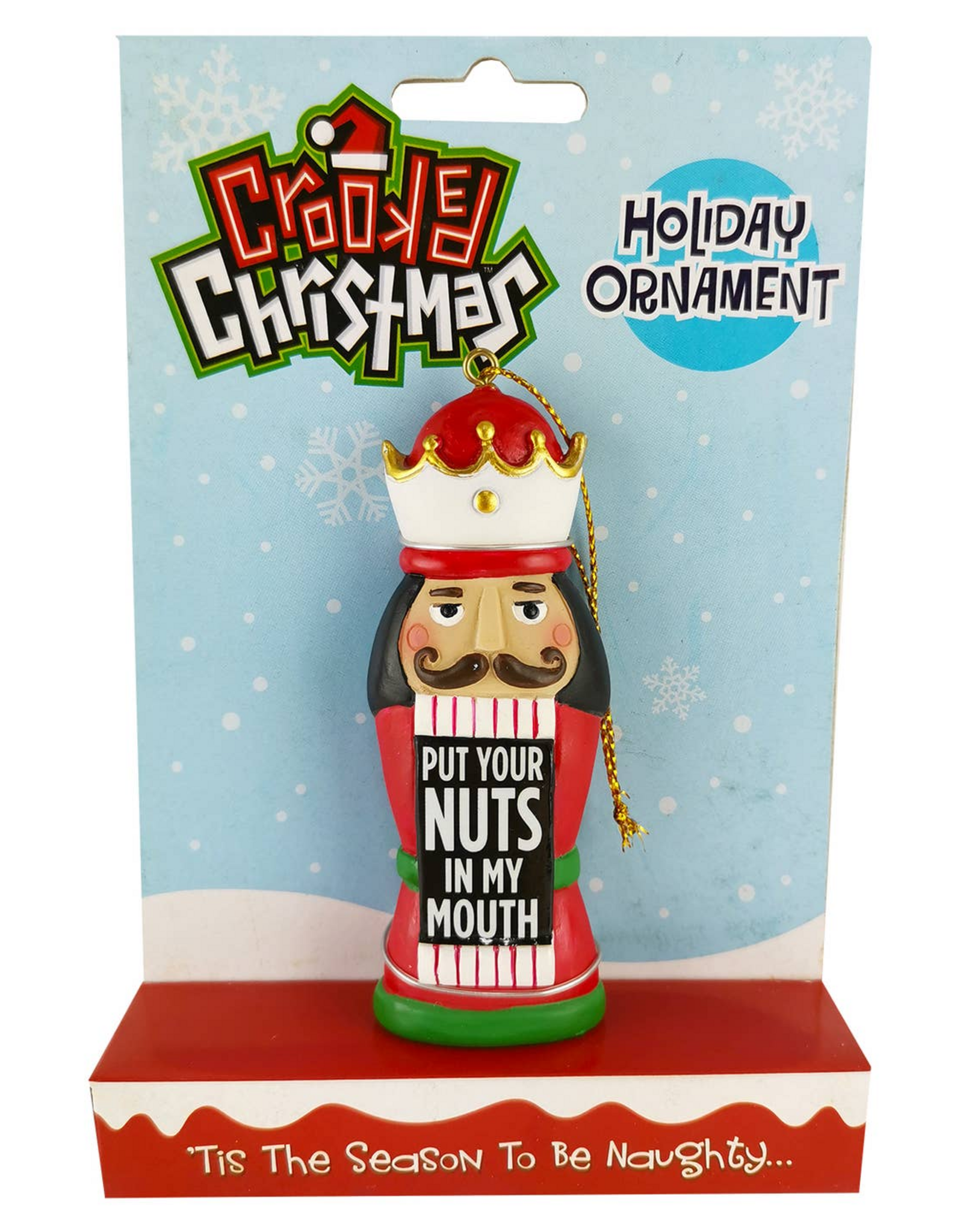 Put Your Nuts In... Crooked Christmas Ornament