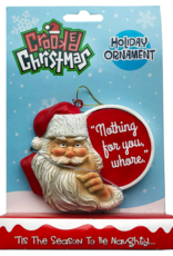 Nothing For You Crooked Christmas Ornament