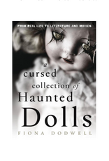 Cursed Collection of Haunted Dolls