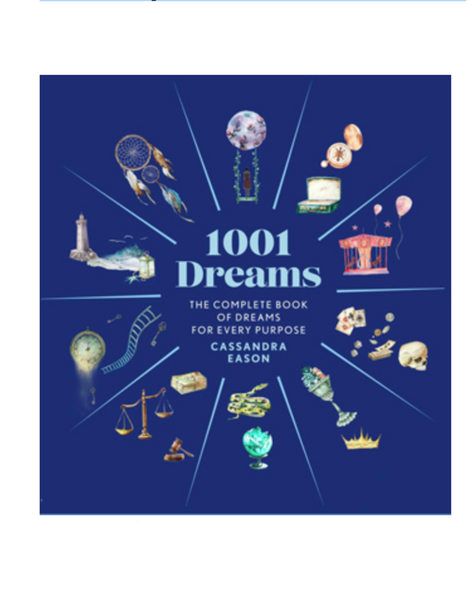 1001 Dreams - The Complete Book of Dream Interpretations
