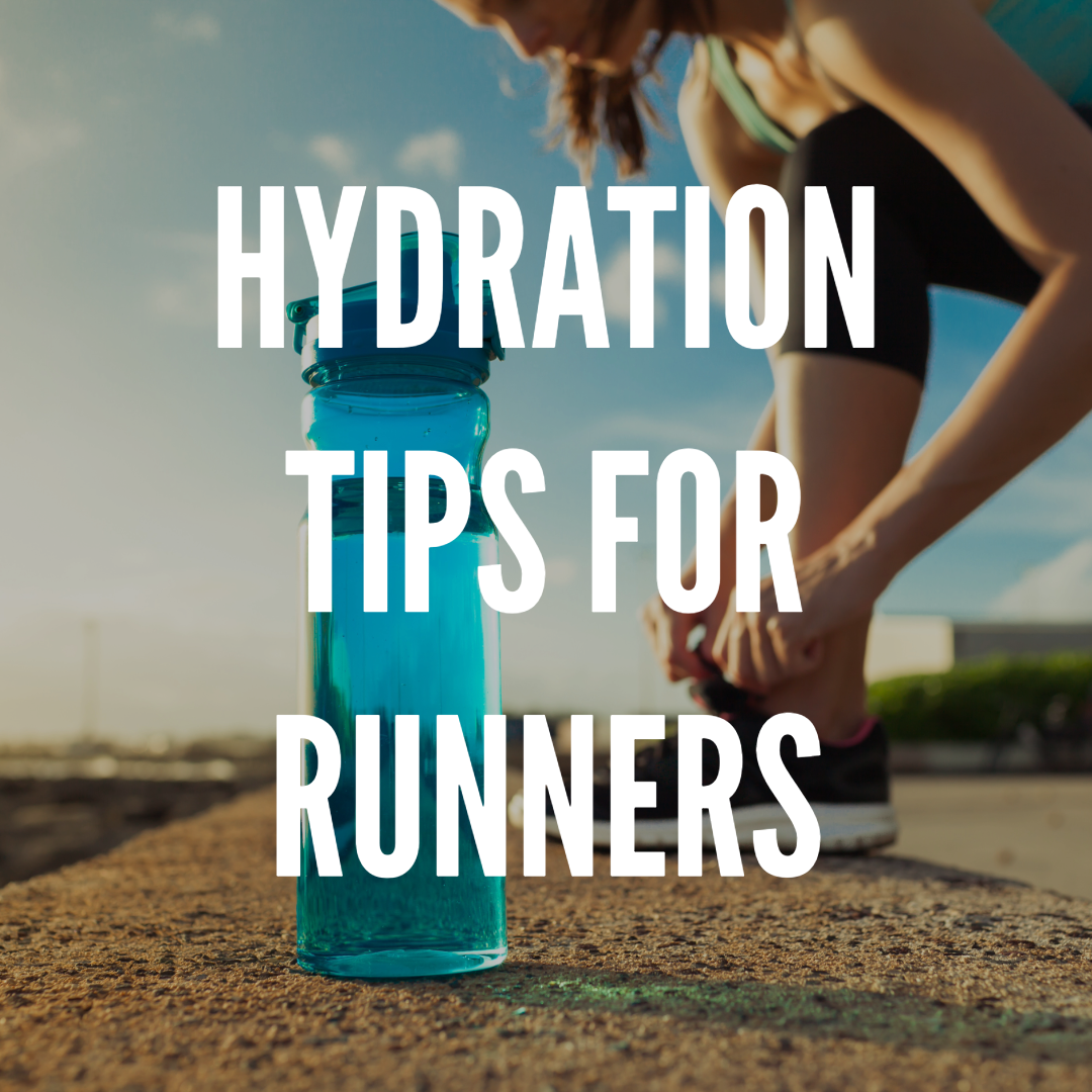 Hydration Tips for Runners - Up-N-Running
