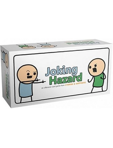 Cyanide & Happiness Joking Hazard