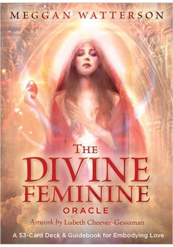 DECK DIVINE FEMININE ORACLE BY MEGGAN WATTERSON
