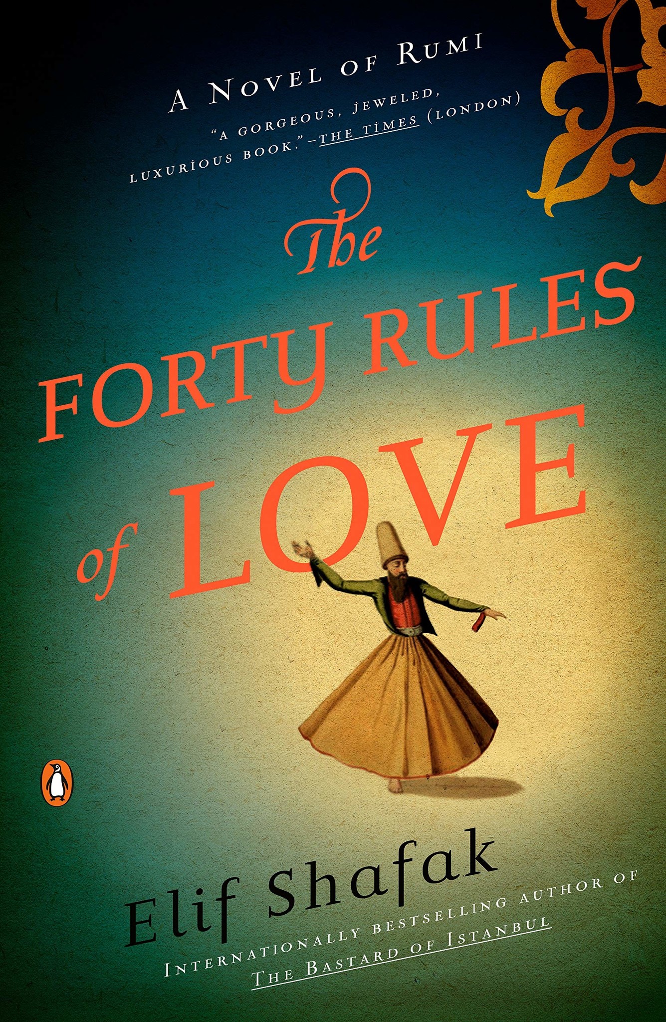 FORTY RULES OF LOVE BY ELIF SHAFAK - PBK