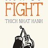 HOW TO FIGHT BY THICH NHAT HANH