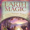 EARTH MAGIC BY STEVEN FARMER - PBK