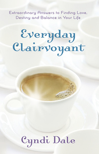 EVERYDAY CLAIRVOYANT BY CYNDI DALE - PBK