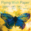 FLYING WISH PAPER MINI KIT W/ 15 WISHES & ACCESSORIES, ROYAL BUTTERFLY
