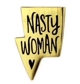Allison Cole ''Nasty Woman'' Enamel Pin by Allison Cole