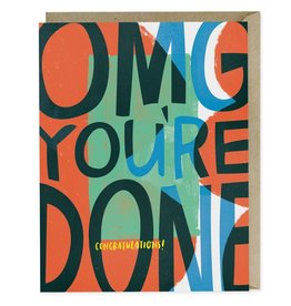 Emily McDowell "OMG You're Done"" Congratulations Greeting Card - Emily McDowell