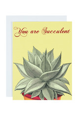 Michael Roger "You are Succulent" Greeting Card by Michael Roger
