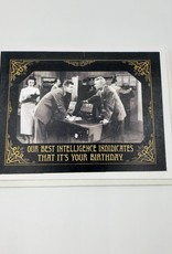 "Our Best Intelligence" Birthday Greeting Card by Alternative Histories