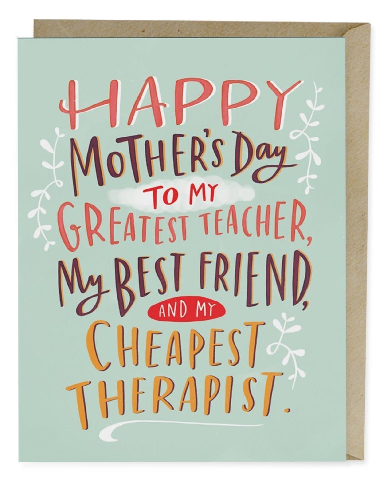 Emily McDowell Cheapest Therapist Mother’s Day Greeting Card - Emily McDowell