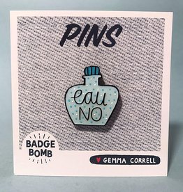 Gemma Correll ''Eau No'' Enamel Pin by Gemma Correll