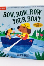 INDESTRUCTIBLES: ROW ROW ROW YOUR BOAT