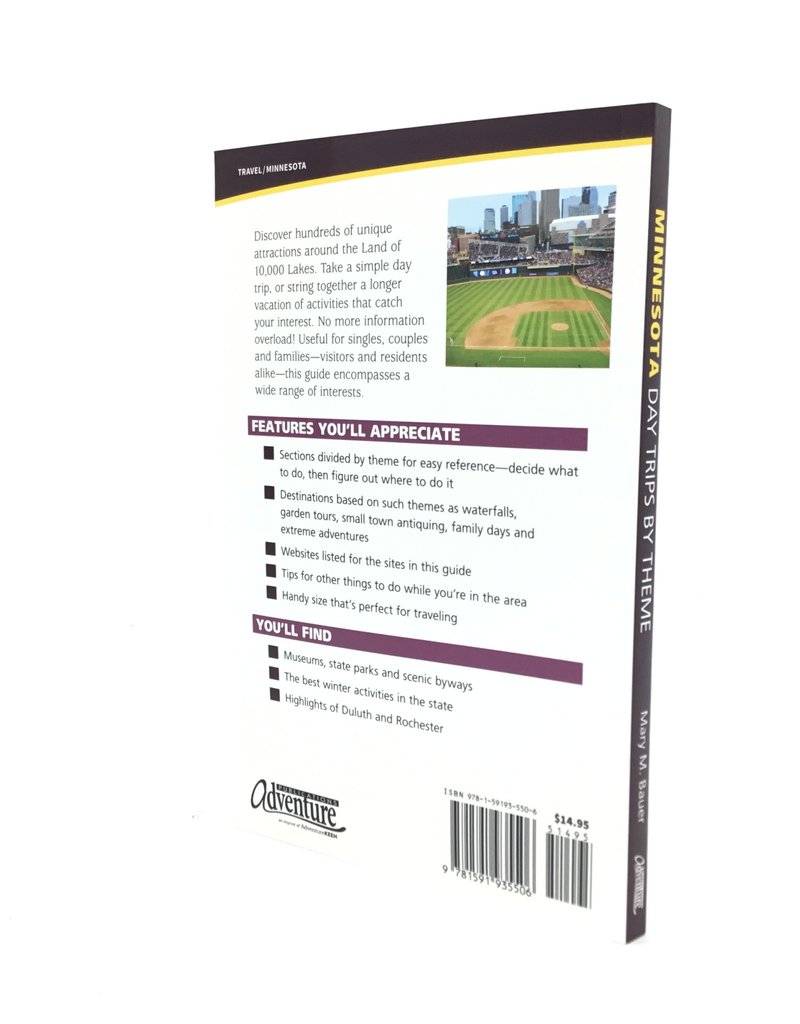 MINNESOTA DAY TRIPS BY THEME 3RD EDITION