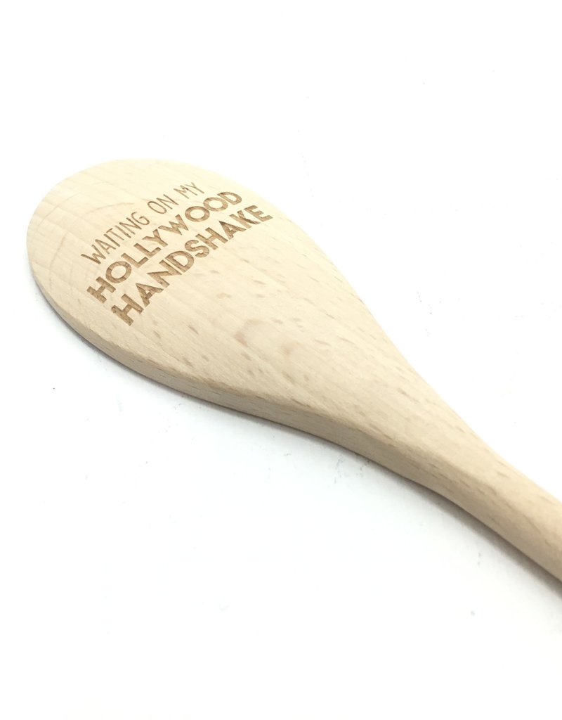 NORTH TO SOUTH DESIGNS WAITING ON MY HOLLYWOOD HANDSHAKE WOOD SPOON