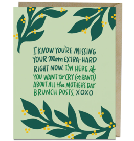 MISSING YOUR MOM MOTHER'S DAY CARD
