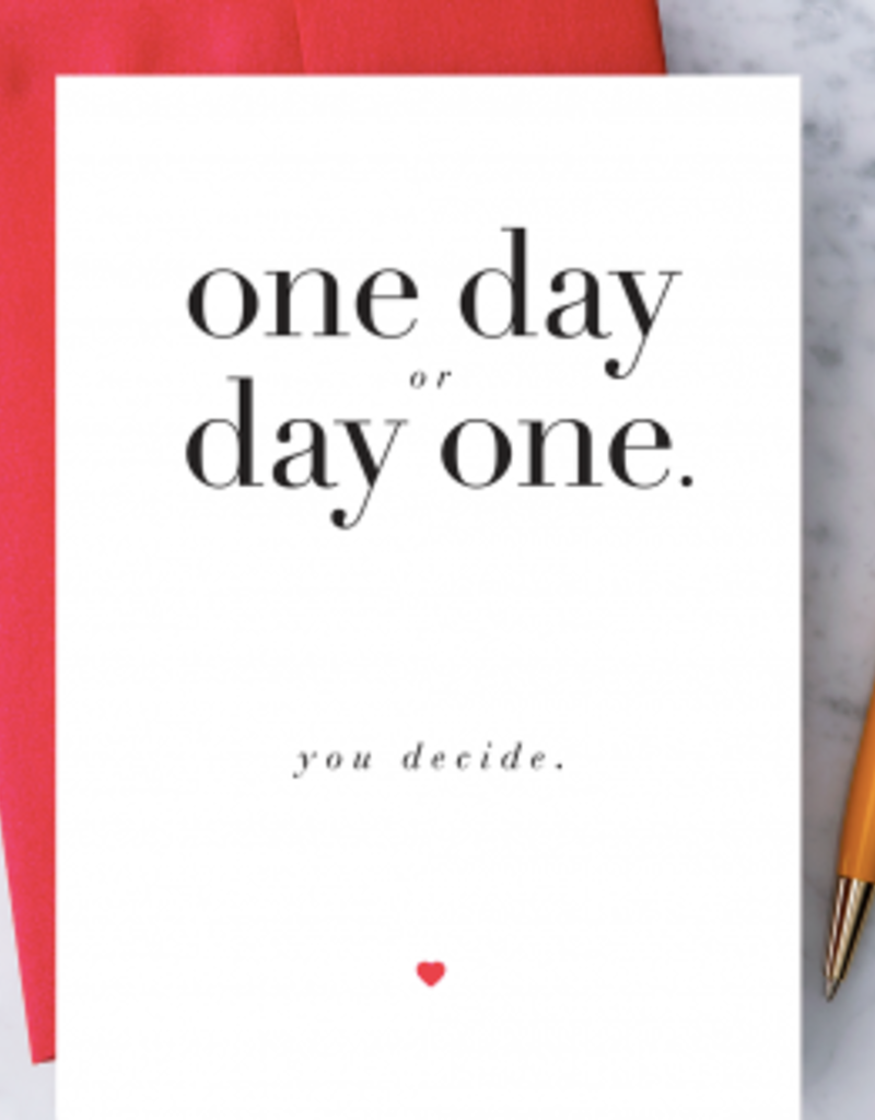 DESIGN WITH HEART ONE DAY OR DAY ONE CC